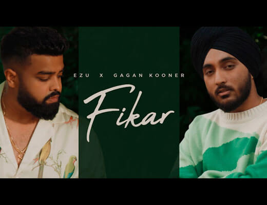 Fikar Lyrics – Ezu, Gagan Kooner