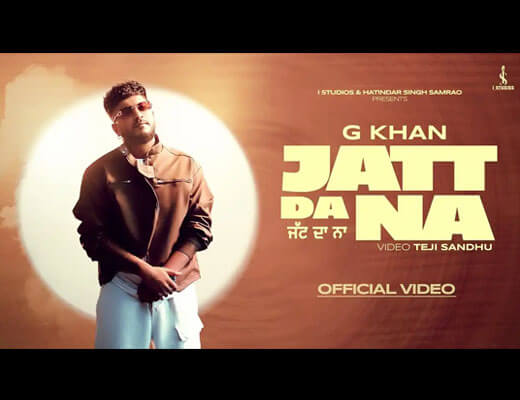 Jatt Da Na Lyrics – G Khan