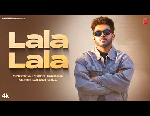 Lala Lala Lyrics – Sabba