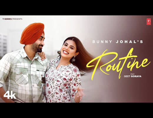 Routine Lyrics – Bunny Johal