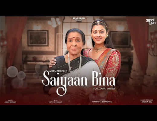 Saiyaan Bina Lyrics – Asha Bhosle