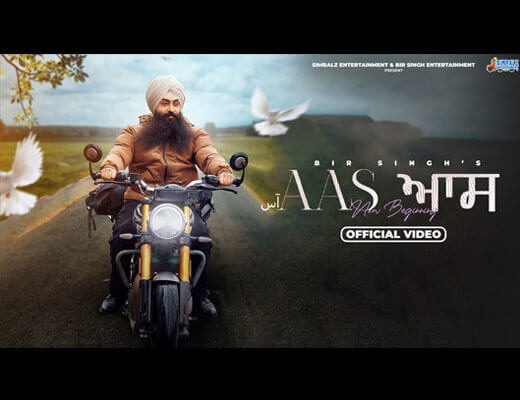 Aas (New Beginning) Lyrics – Bir Singh, Jyotica Tangri