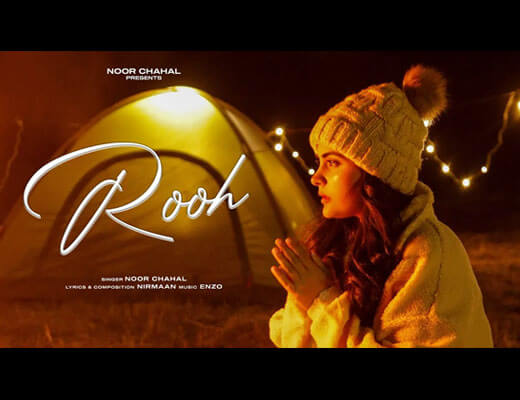 Rooh Lyrics – Noor Chahal