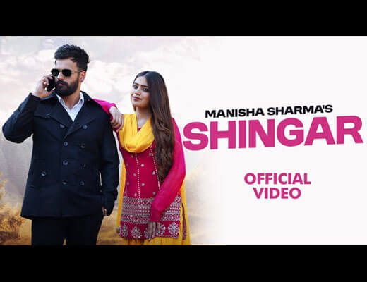 Shingar Lyrics – Manisha Sharma